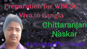 Preparation for WBCSC Viva in Bengali with Assistant Professor Chittaranjan Naskar