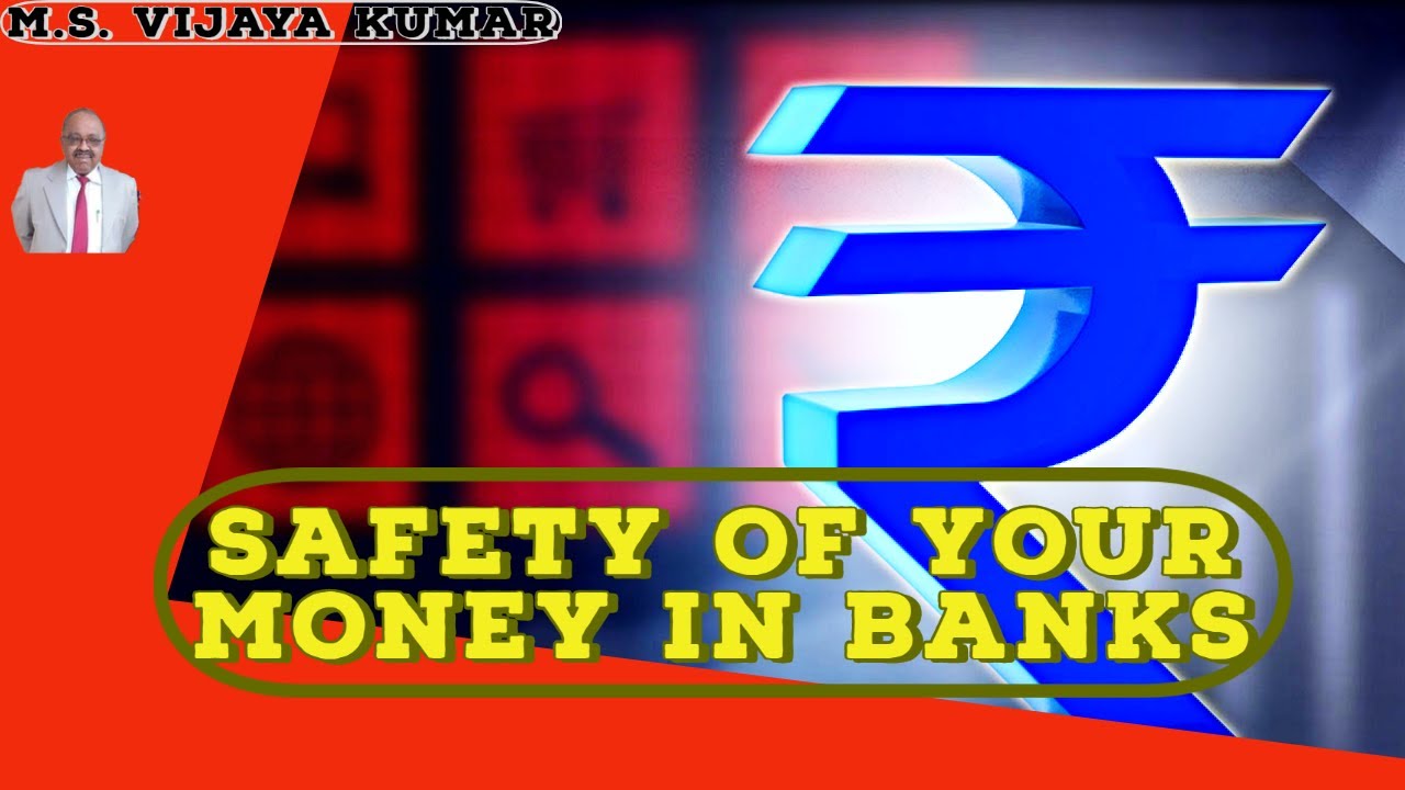 Safety of Your Money in Banks YouTube