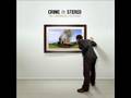 Crime In Stereo - Sudan