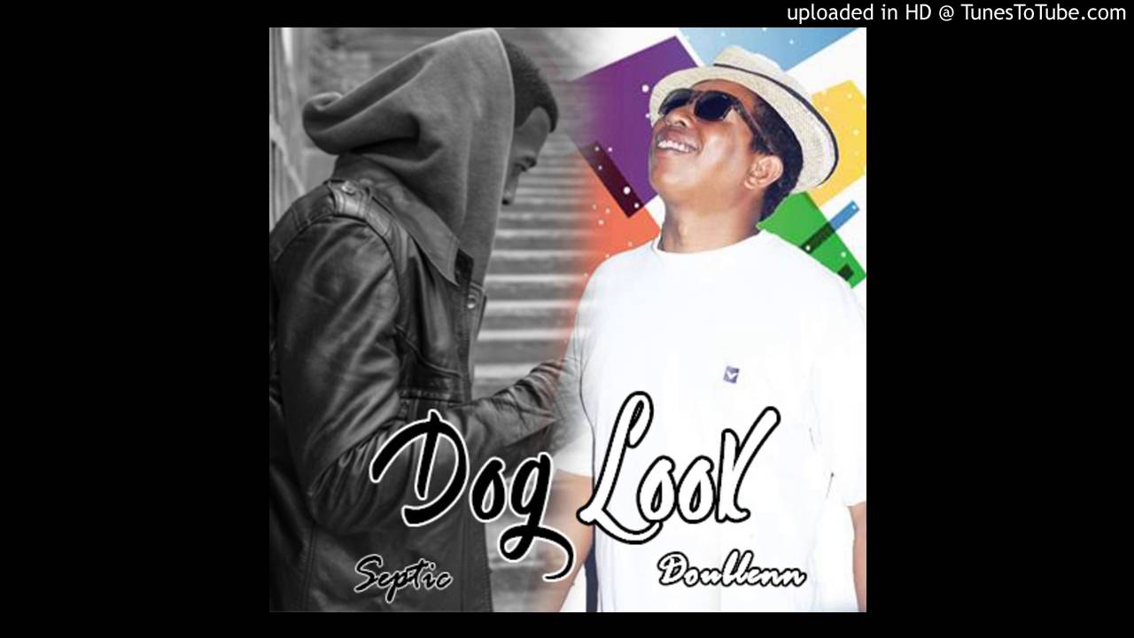 Download Septic ft Doublenn - Dog Look