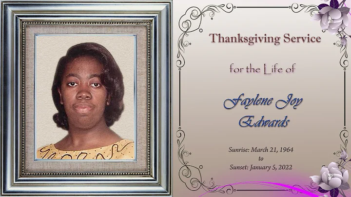 Thanksgiving Service for the Life of  " Faylene Jo...