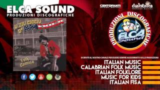 Video thumbnail of "U Ziu Cicciu d'America - A mugghieri mbriacuna"