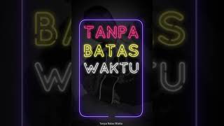 Tanpa batas waktu ( ikatan cinta )