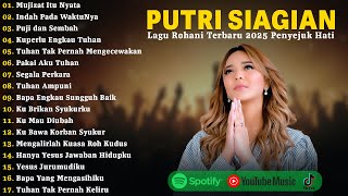 Download Lagu Mujizat Itu Nyata - Lagu Rohani Putri Siagian Full Album 2025 | Lagu Rohani Terbaru 2025 MP3 Download Lagu Mujizat Itu Nyata - Lagu Rohani Putri Siagian Full Album 2025 | Lagu Rohani Terbaru 2025 MP3