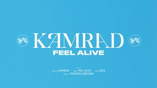 KAMRAD - Feel Alive (Official Lyric Video)