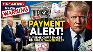 Supreme Court Shakes Up Appeal Waiver Rules in 8–1 Landmark Decision