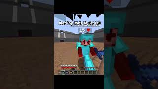 Best Pvp Mods!