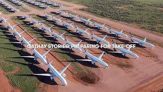 Cathay Stories: Preparing For Take-Off 國泰故事：準備再起航