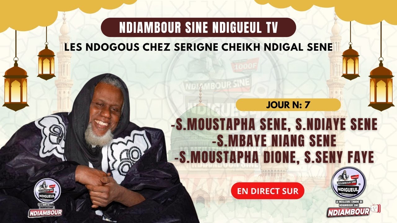🛑 EN DIRECT:7E JOUR DE KOOR NDOGOU S.MOUSTAPHA SENE & DIONE, S.NDIAYE SENE. S.MBAY NIANG & S.SENY SE