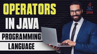 Java Operators: A Comprehensive Guide To Arithmetic, Relational And Logical Operators In Hindi