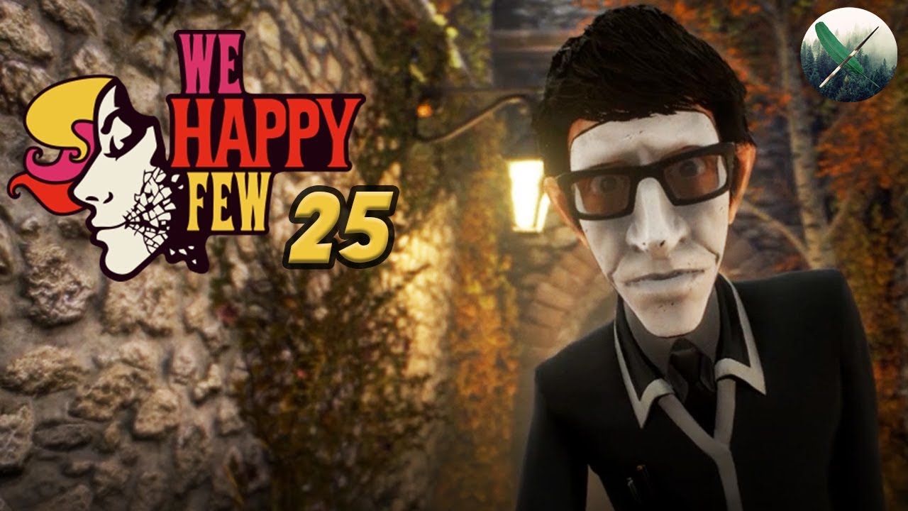 We Happy Few ~25~ Sally's Taste in Men