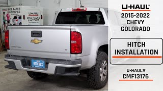 2015-2022 Chevy Colorado | U-Haul Trailer Hitch Installation | CMF13176 by U-Haul Trailer Hitches And Towing 290 views 4 weeks ago 6 minutes, 9 seconds
