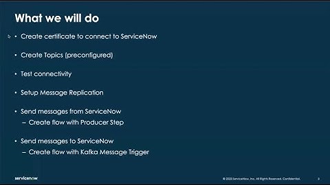 ServiceNow -  Deep Dive -  Stream Connect for Apache Kafka