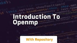 introduction to openmp