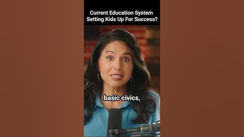 Current Education System Setting Kids Up For Success? Tulsi Gabbard #entrepreneur #business #shorts