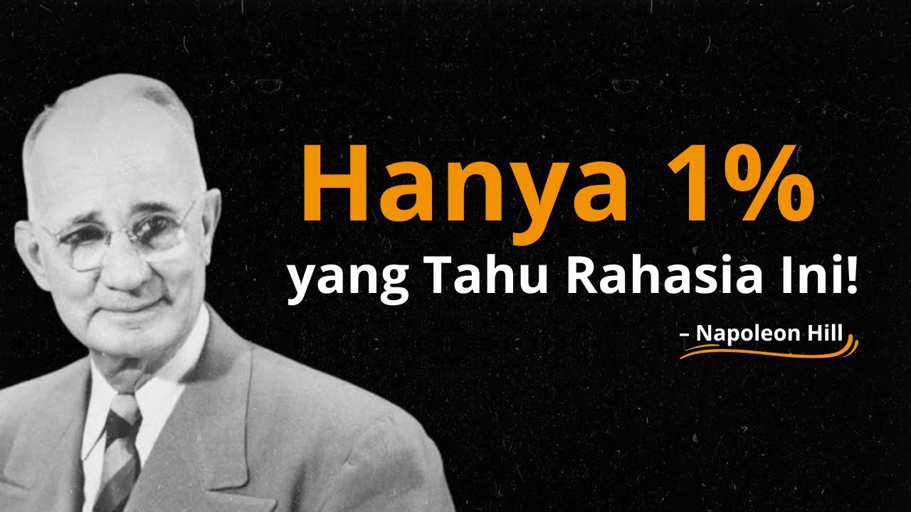 Berpikir dan Menjadi Kaya: Formula Jutawan Tersembunyi - Napoleon Hill