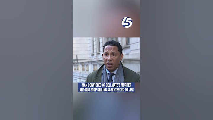 Harford County man convicted of cellmate's murder and bus stop killing sentenced to life