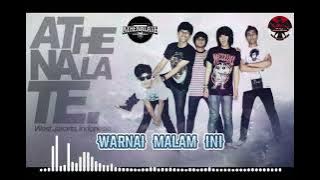 🎙ATHENALATE - WARNAI MALAM INI.