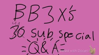 Bb3Xs 3040 Subscriber Special Actual Qna