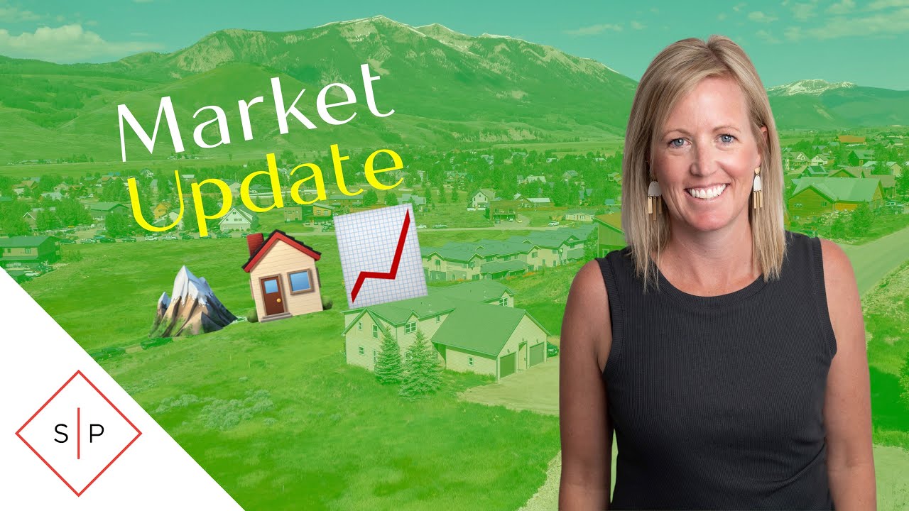 Crested Butte Real Estate Market Update Crested Butte and Gunnison