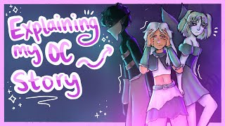 💫Explaing my ENTIRE OC Story💫 (Flourescent’s Version) - ft. Chaos
