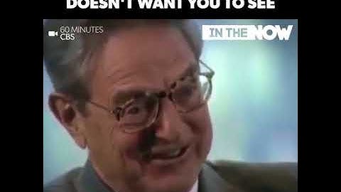 జార్జ్ సోరోస్ మీరు చూడకూడదనుకుంటున్న ఇంటర్వ్యూ