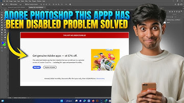 How To Adobe Photoshop this app has been disabled (problem solved 2025) Fixt