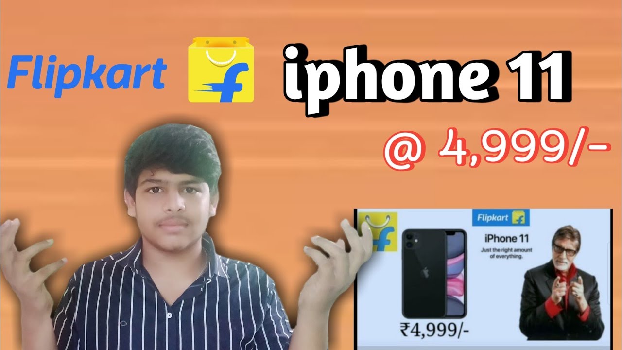 iphone 11 at 4000 rs only Flipkart big sale Flipkart offers YouTube