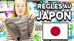 AVOIR SES RÈGLES AU JAPON