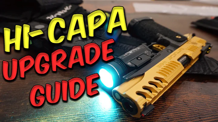Hi-Capa Basics / Upgrade Guide - Lets Talk Airsoft (The Airsoft Life #35)