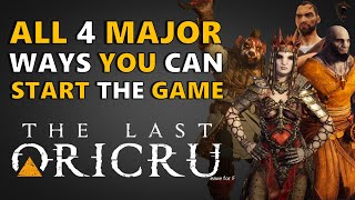 The Last Oricru - All 4 Different Ways You Can Start the Story