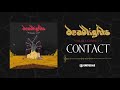 Deadlights - Contact