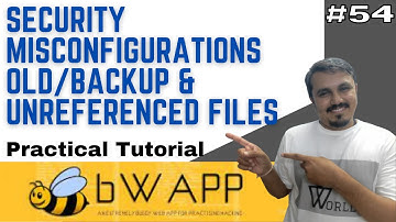 Old/Backup & Unreferenced Files bwapp || bwapp tutorial || Cyber World Hindi