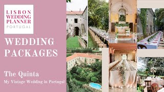 Lisbon Wedding Planner Wedding Package - The Quinta, My Vintage Wedding