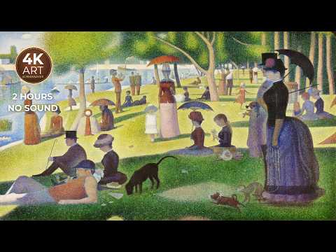Seurat | A Sunday on La Grande Jatte | 2 Hours No Sound Screensaver