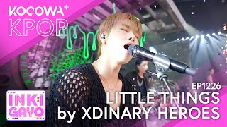 Xdinary Heroes  - Little Things | SBS Inkigayo EP1226 | KOCOWA+