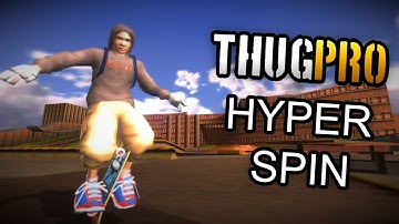 How to Hyperspin in THUG Pro (Tutorial)