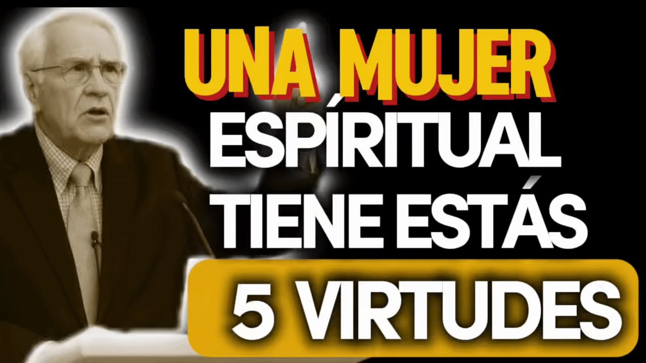 DESCUBRE: 5 VIRTUDES QUE DEFINEN SI ERES UNA MUJER ESPIRITUAL (SEGUN DIOS)