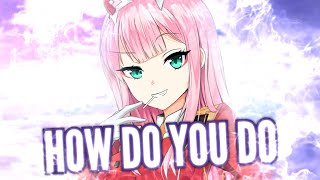 Nightcore | How Do You Do (Juicemasterz Remix)『lyric video』