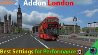 Omsi 2: Addon London Best Settings for Performance (reduce lag)   How to install 4GB Patch in Omsi 2