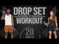 20 Minute Full Body Dumbbell Drop Set Workout [Strength Training]