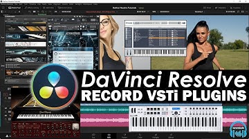 DaVinci Resolve - Record VST MIDI Instruments in Fairlight (Virtual Instruments)