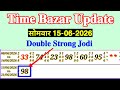 TIME BAZAR SATTA MATKA 15/06/2026 | TRICK BY TODAY TRICK | TIME BAZAR JODI OPEN ‎⁨@TodayTrick