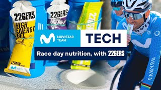 Our race day nutrition in a cycling Grand Tour | 226ERS x Movistar Team