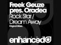 Freek Geuze pres. Oradea - Dream Away (Original Mix)