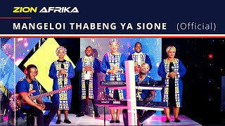ZION AFRIKA - Mangeloi Thabeng ya Sione