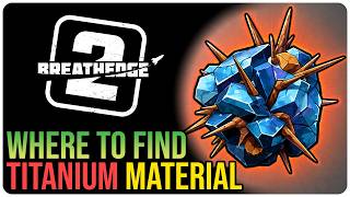 How to Get Titanium – Breathedge 2