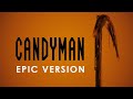 Say My Name (Candyman - Trailer Version song)