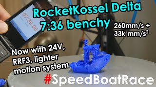 #SpeedBoatRace 7:36 Benchy on Kossel Delta 3D Printer with Pico, LGX, Duet2, 24V