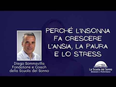 Perché l&rsquo;insonnia fa crescere l&rsquo;ansia, la paura e lo stress